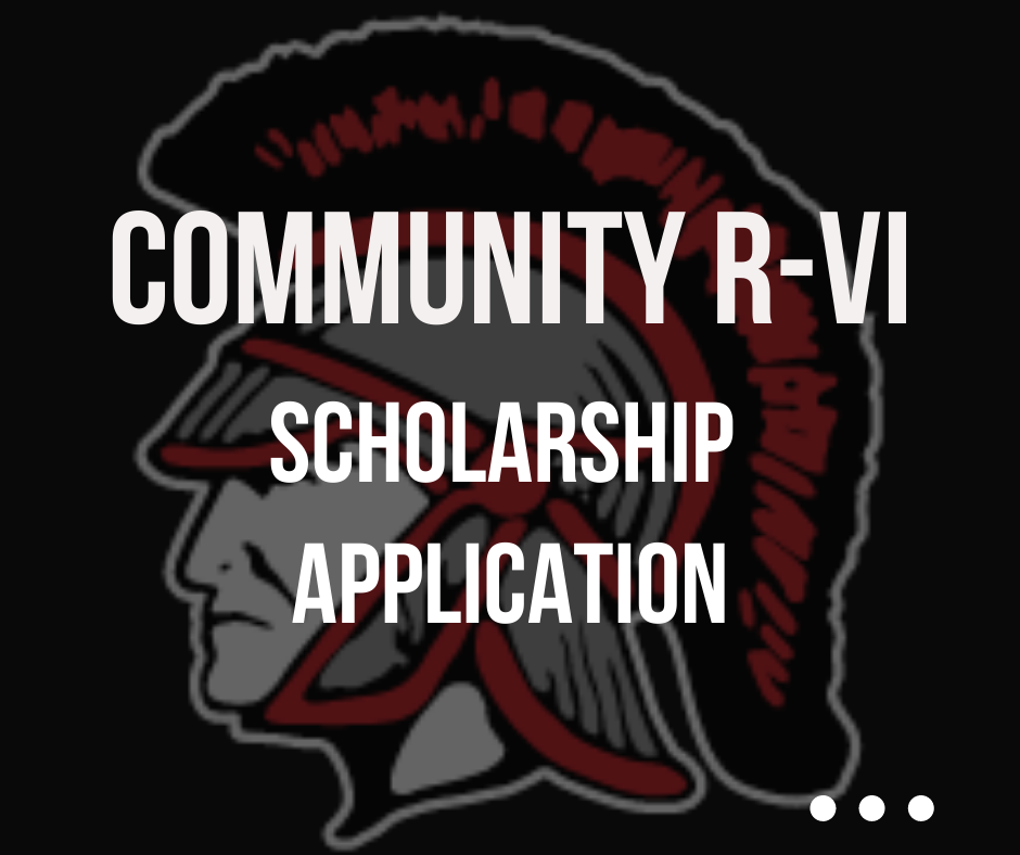 Community R-VI Scholarship Application