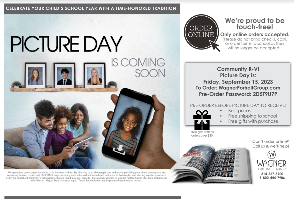 School Picture Day is Friday, September 15 for PK-11th grade. Only online orders are accepted. Seniors will take their composite pictures on Friday, November 3. https://www.wagnerportraitgroup.com/